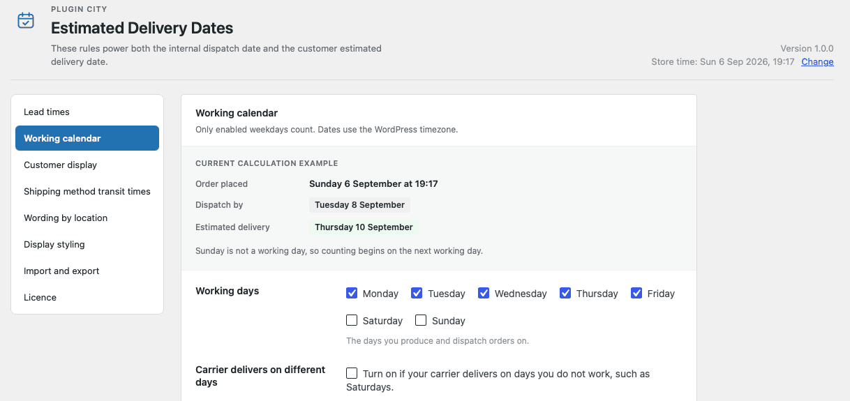 Choose the days you produce and dispatch on, and separate delivery days for carriers that run when you do not.